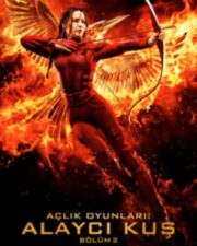 Açlık Oyunları Alaycı Kuş Bölüm 2 Full HD İzle